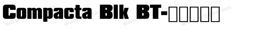 Compacta Blk BT字体转换